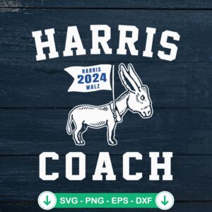 Democrat Harris Coach Funny SVG file for Cricut cutting machine