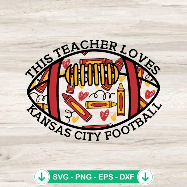 Kansas City Chiefs Teacher SVG file for Cricut cutting machine