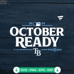 Tampa Bay Rays October Ready SVG file for Cricut and cutting projects