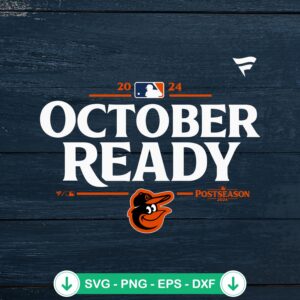 Baltimore Orioles October Ready svg file for Cricut cutting file