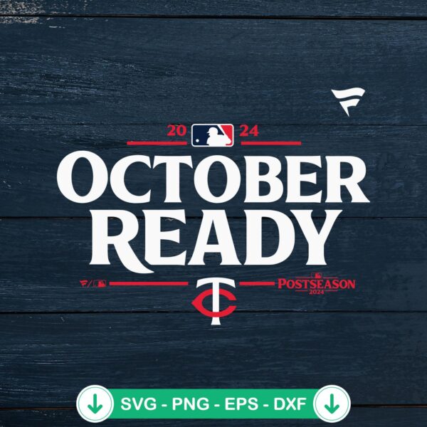 Minnesota Twins October Ready SVG file for Cricut cutting machine