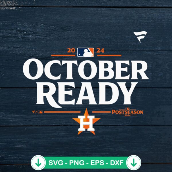 Houston Astros October Ready SVG file for Cricut cutting machine