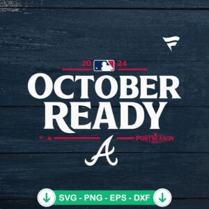 Atlanta Braves October Ready SVG file for Cricut cutting machine
