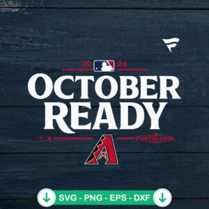 Arizona Diamondbacks October Ready SVG file for cutting machines