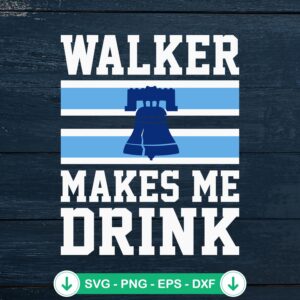 Walker Makes Me Drink SVG file for Philadelphia Phillies logo
