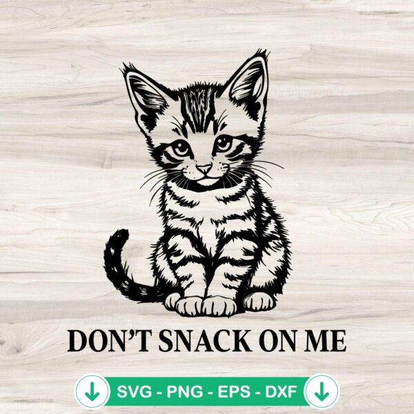 Don't Snack On Me SVG file for Cricut cutting machine
