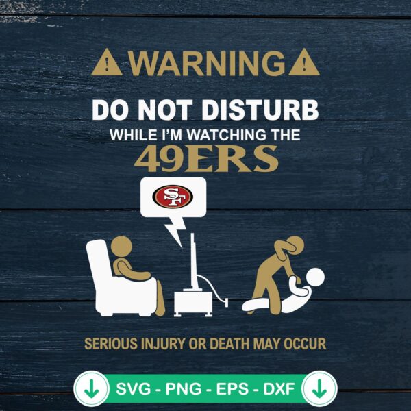 Warning San Francisco 49ers SVG cutting file for Cricut