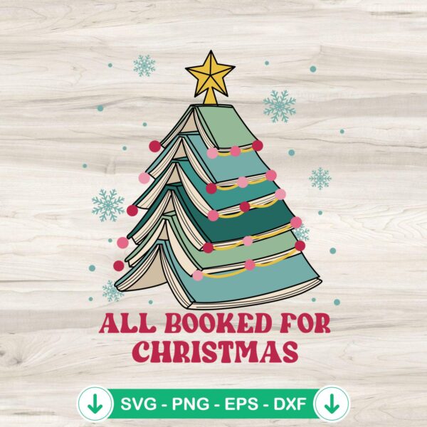 All Booked For Christmas SVG file - Cricut cut file for reading