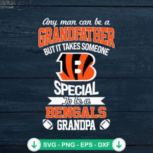 To Be A Cincinnati Bengals Grandpa SVG file for cricut and cutting machines