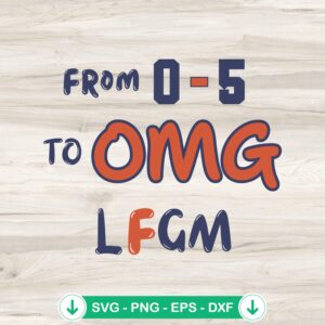 From 0 5 To OMG LFGM SVG file for Cricut cutting