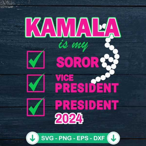 Kamala Is My Soror svg file for Cricut cutting machine