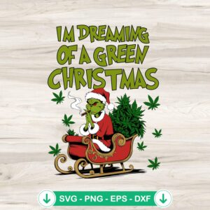 Grinch Cannabis Weed SVG file for Cricut cutting machine