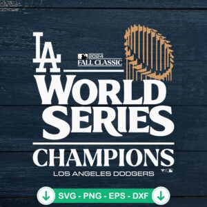 2024 Fall Classic World Series Champions svg file for Los Angeles Dodgers