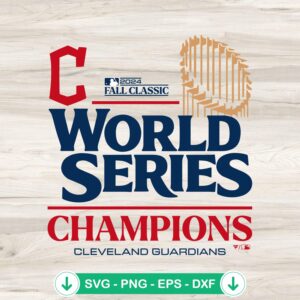 Cleveland Guardians World Series Champions SVG file for Cricut