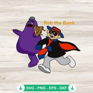 Grimace Monster Rob The Bank SVG file for Cricut cutting file