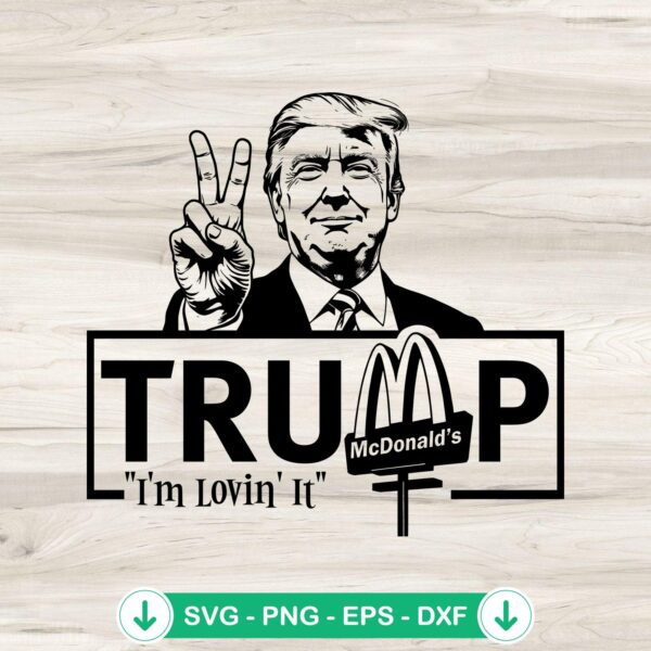 Trump McDonald's SVG file for Cricut and cutting machines