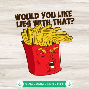 Donald Trump Would You Like SVG file, cutting file for Cricut