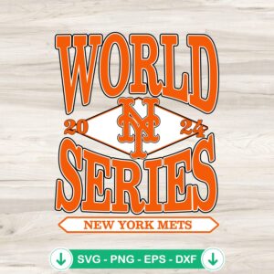 2024 World Series Mets SVG file for cutting machines