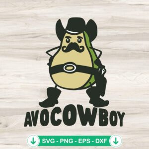 Avocowboy Avocado Cowboy SVG file for Cricut cutting machine