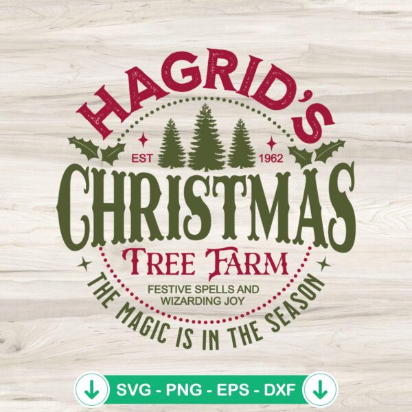 Hagrid's Christmas Tree Farm SVG file for Cricut cutting projects