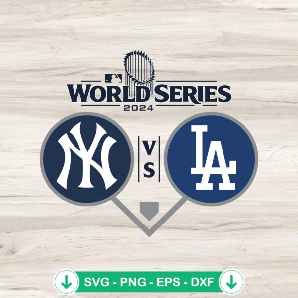NY Yankees Vs LA Dodgers 2024 SVG file for cutting machines