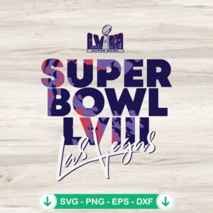 Super Bowl LVIII Las Vegas svg file for Cricut cut files