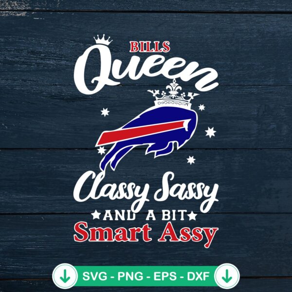 Bills Queen classy sassy SVG file for Cricut cutting machine
