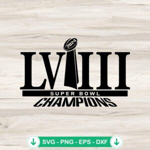 Super Bowl Champions LVIII SVG file for cutting machines