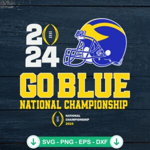 Go Blue Michigan National Championship 2024 SVG file for Cricut