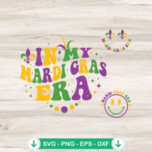 In My Mardi Gras Era SVG file for cricut cutting machine