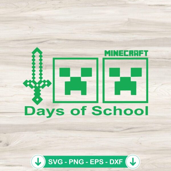Minecraft 100 Days of School SVG file for Cricut cutting