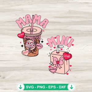 Mama Mini Valentine Coffee SVG file for Cricut cutting machine
