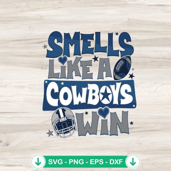 Smells Like A Cowboys Win SVG file for Cricut and cutting machines