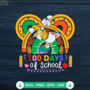 100 Days Of School Disney Donald Duck svg file for cricut
