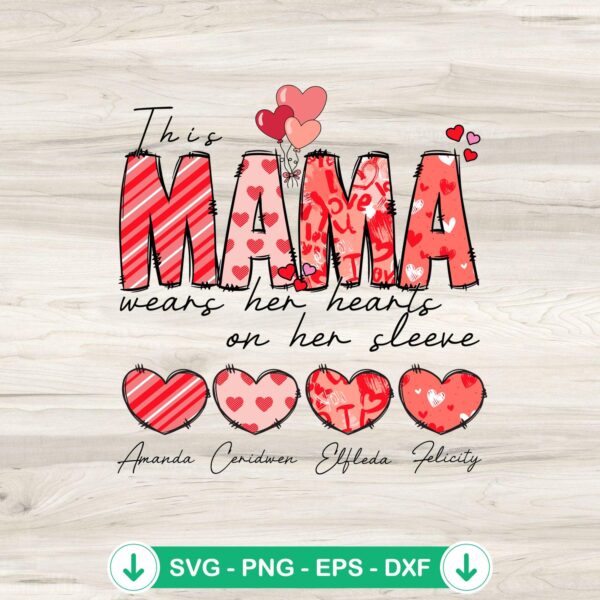 This Mama Wears Her Heart SVG file for cricut cutting machine