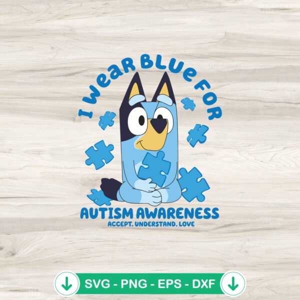Bluey Autism Awareness SVG file for cricut or cutting machine