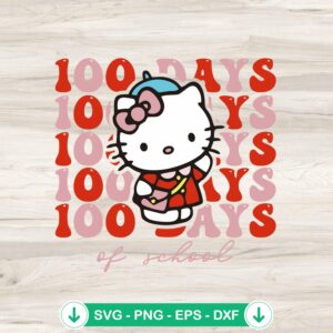 Hello Kitty 100 Days Of School SVG file for Cricut cutting machine