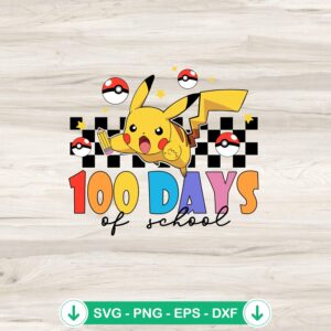 Pikachu 100 Days Of School SVG file for cutting machines