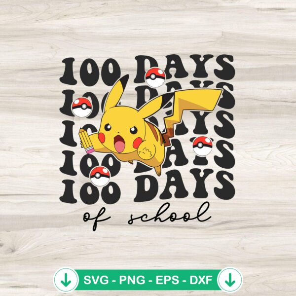 Retro Pikachu 100 Days Of School SVG file for Cricut cutting