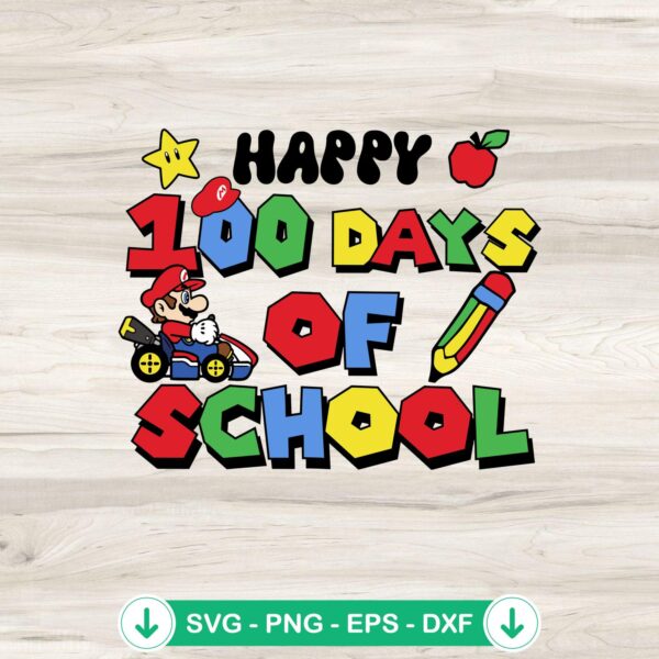 Happy 100 Days of School SVG file for Cricut, cutting file