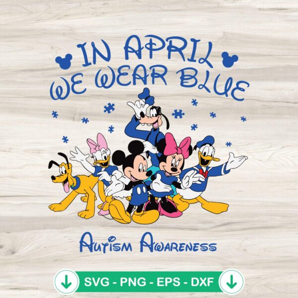 Disney Mouse And Friends April Autism SVG file for cutting machine