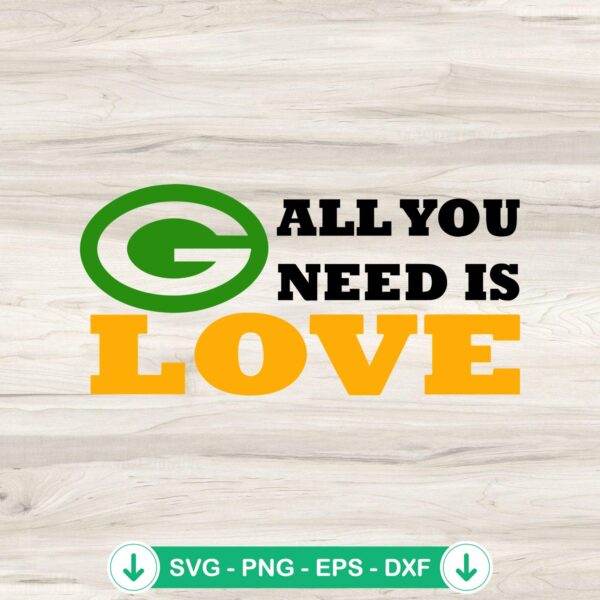 Green Bay Packers All You Need is Love SVG file for Cricut