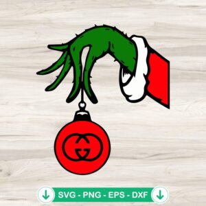 Grinch Hand Holding Gucci Christmas Ornament svg file for cutting machines