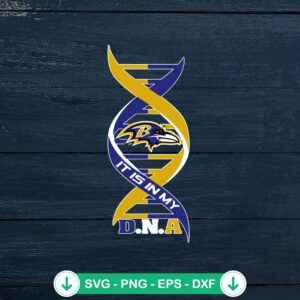 Baltimore Ravens It's In My DNA svg file for cutting machines
