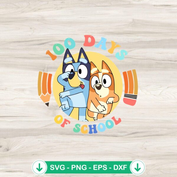 Bluey Bingo 100 Days Of School SVG cutting file