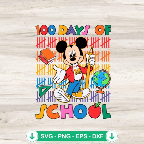 Mickey Mouse 100 Days Of School SVG file for Cricut