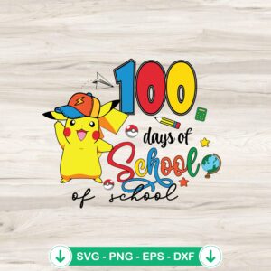 Cute Pikachu 100 Days Of School SVG file for cutting machines