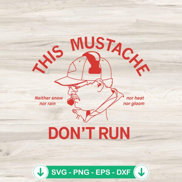 This Mustache Don’t Run KC Chiefs SVG file for Cricut