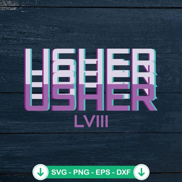 Usher Halftime Show Super Bowl LVIII SVG file for cricut