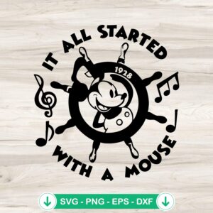Mickey Mouse It All Started with a Mouse SVG file for Cricut